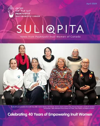 Pauktuutit Suliqpita Newsletter April 2024 Cover