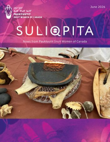 DIGITAL Pauktuutit Suliqpita Newsletter JUNE ENG Page