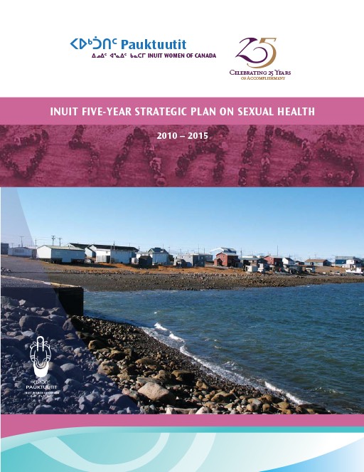 Inuit Five-year Strategic Plan on Sexual Health