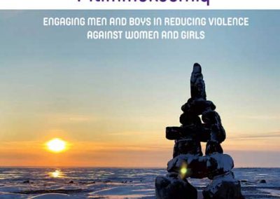 Pilimmaksarniq: Engaging Men and Boys in Reducing Violence Against Women and Girls – Phase II