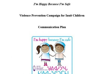 Violence Prevention Campaign for Inuit Children – Communication Plan