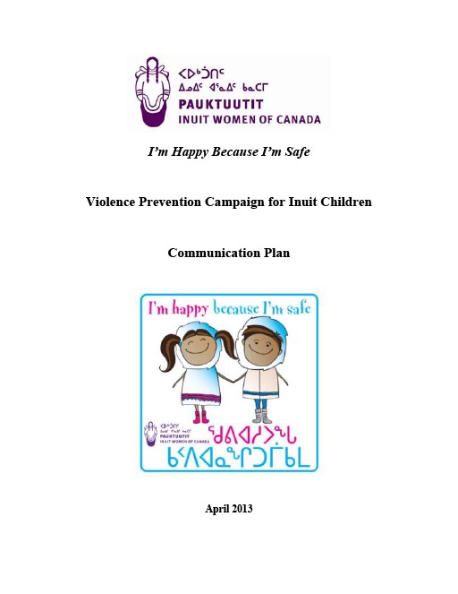 Violence Prevention Campaign for Inuit Children – Communication Plan