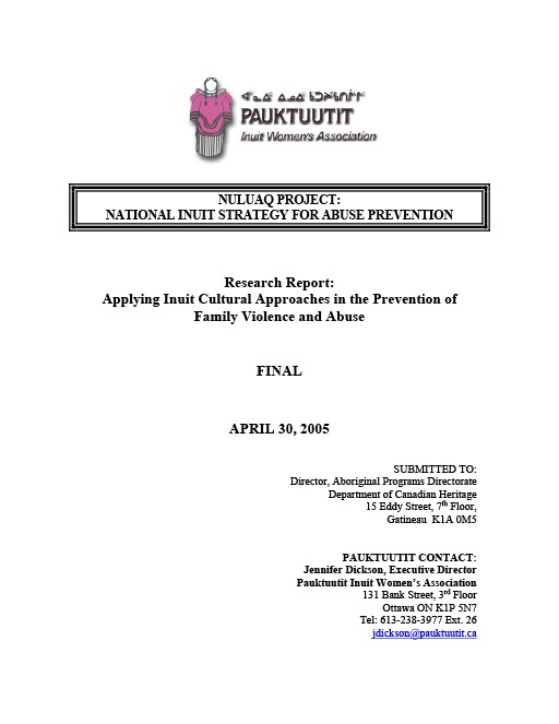 Research Report: Applying Inuit Cultural Approaches in the Prevention of Family Violence and Abuse