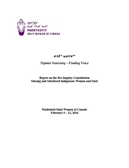 Report on the Pre-Inquiry Consultation Missing and Murdered Indigenous Women and Girls