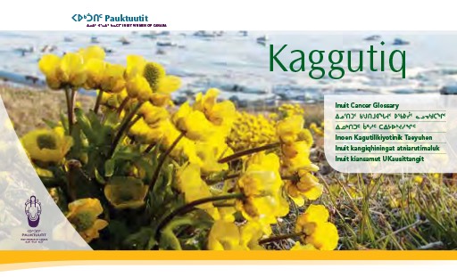 Kaggutiq Inuit Cancer Glossary