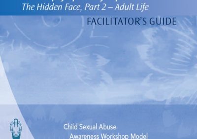 Kiinaq Ijiqsimajuq The Hidden Face, Part 2 – Adult Life: Facilitator’s Guide