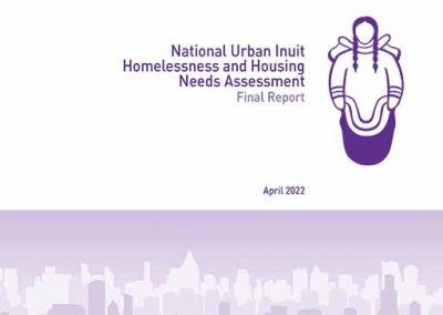 National Urban Inuit Housing and Homelessness Needs Assessment Final Report