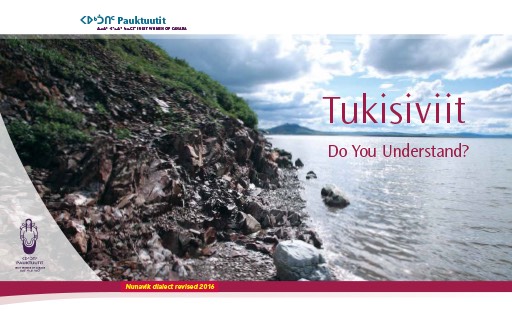 Tukisiviit: Do You Understand? (Revised Dialect)