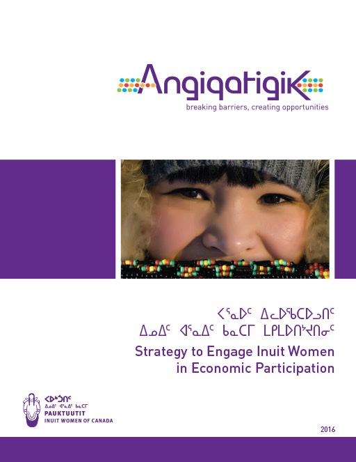 Angiqatigik – Breaking Barriers, Creating Opportunities